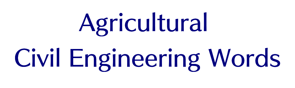 Agricultural Civil Engineering Words